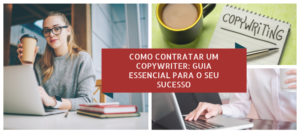 como contratar um copywriter