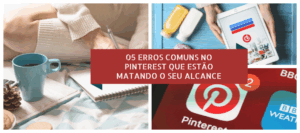 erros comuns no Pinterest