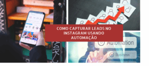 Como-capturar-leads-no-instagram-com-automacao-2025